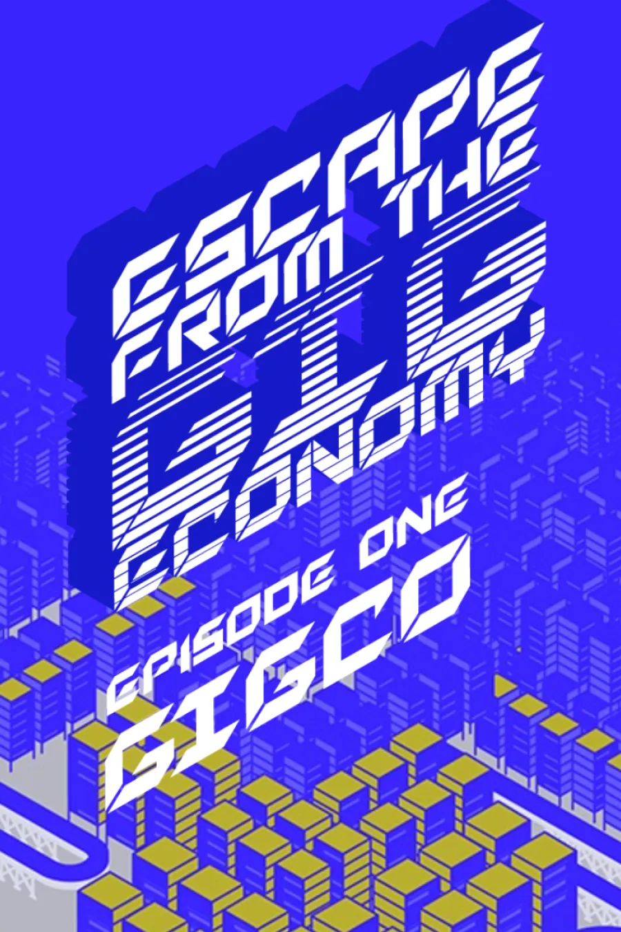 Gigco: Escape the Gig Economy Cover Art