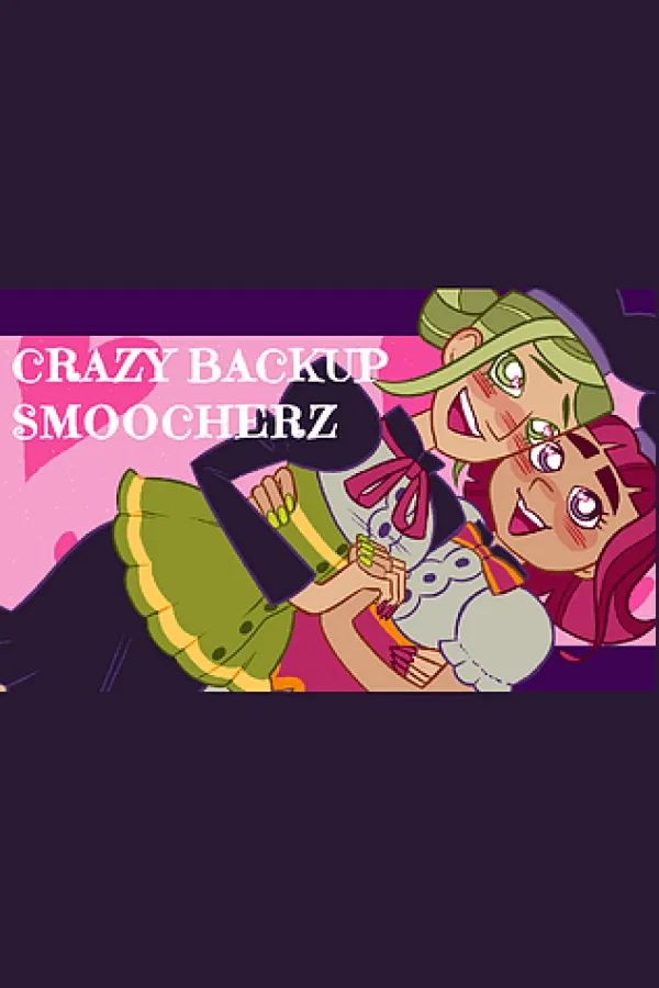 CRAZY BACKUP SMOOCHERZ Cover Art