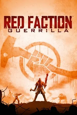 Red Faction Guerrilla (2009-06-02) - Windows,PS3,Xbox 360,PS4,Xbox One,Nintendo Switch Red Faction Guerrilla Cover Art