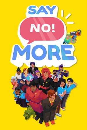 Say No! More (2021-04-09) - Windows,macOS,Nintendo Switch Say No! More Cover Art